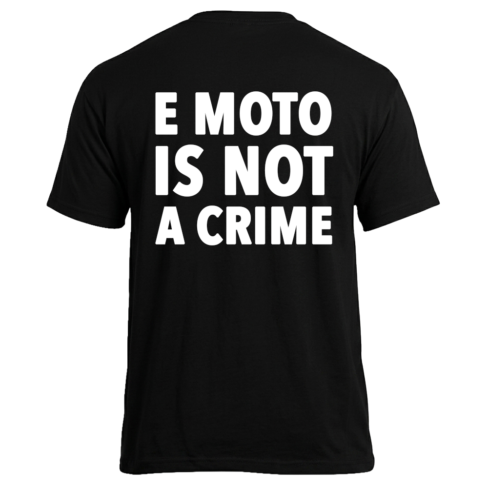 Koszulka ,,E MOTO IS NOT A CRIME" - Czarna