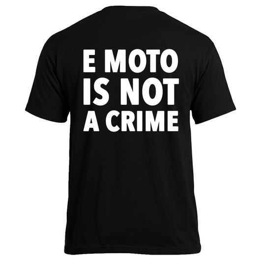 Koszulka ,,E MOTO IS NOT A CRIME" - Czarna