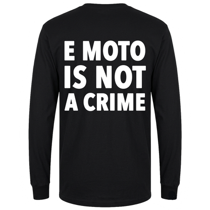 Longseeve ,,E MOTO IS NOT A CRIME" - Czarny