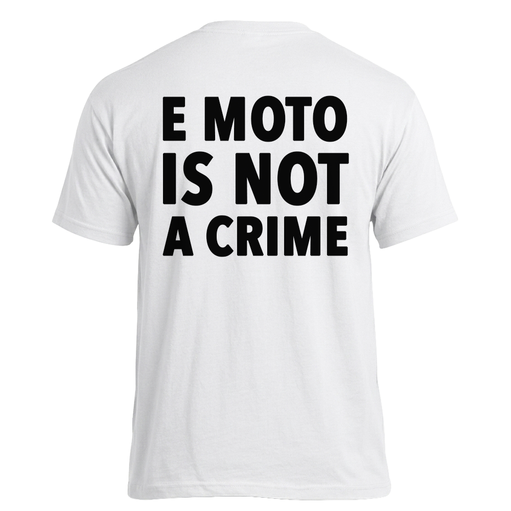 Koszulka ,,E MOTO IS NOT A CRIME" - Biała